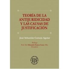 Teoría de la antijuricidad y las causas de justificación